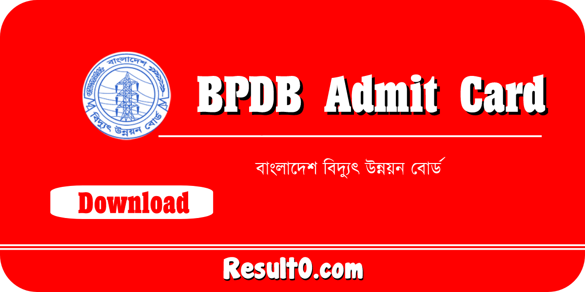 BPDB Admit Card Download